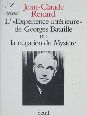cover image of L'Expérience intérieure de Georges Bataille ou la Négation du mystère